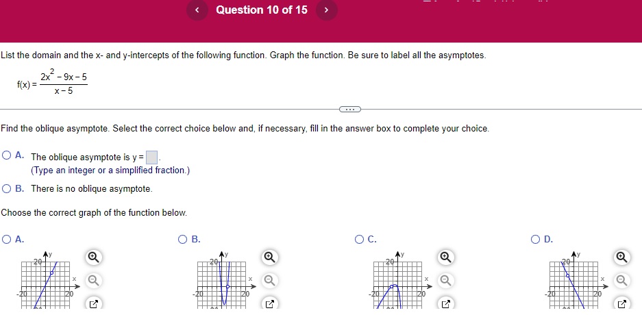 Question 10 of 15 List the domain and the x and