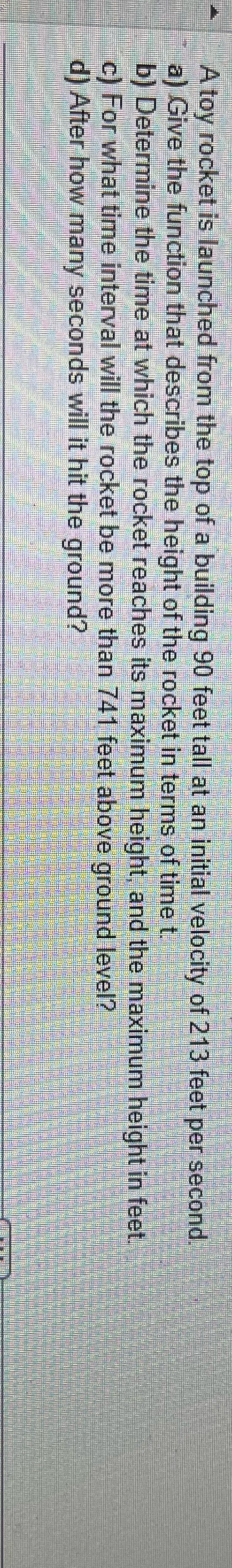 A toy rocket is launched from the top of a