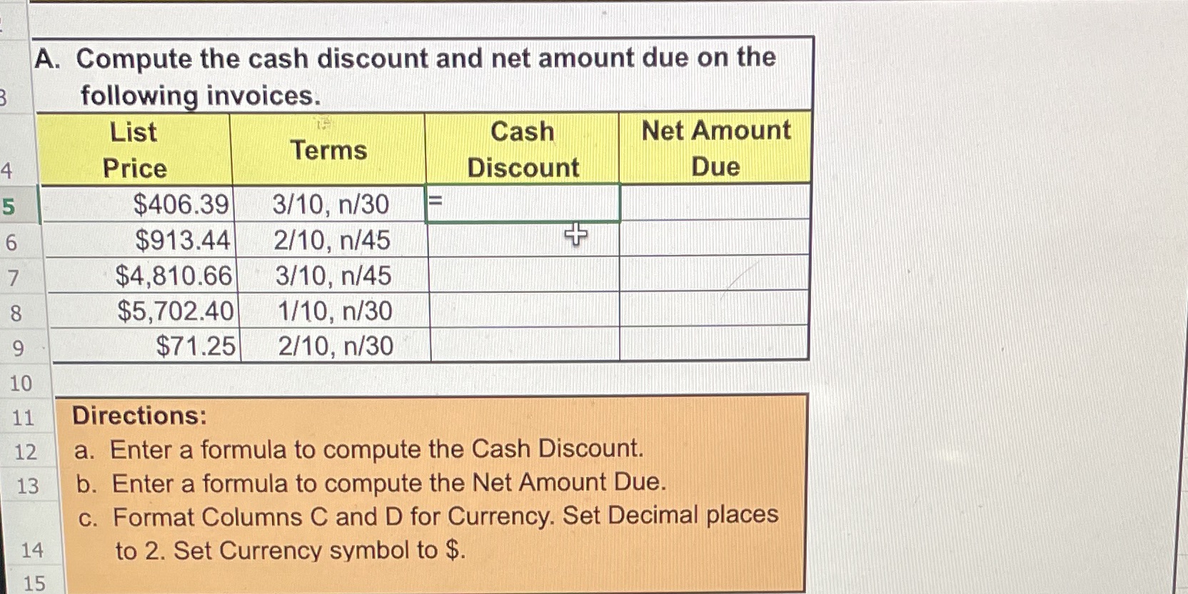 How do I calculate the cash discount and net