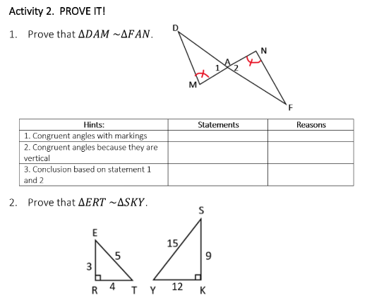 Activity 2. PROVE IT! D 1. Prove that ADAM ~AFAN.