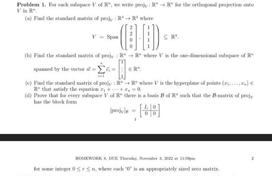 Problem 1. For each subspace V of R", we write