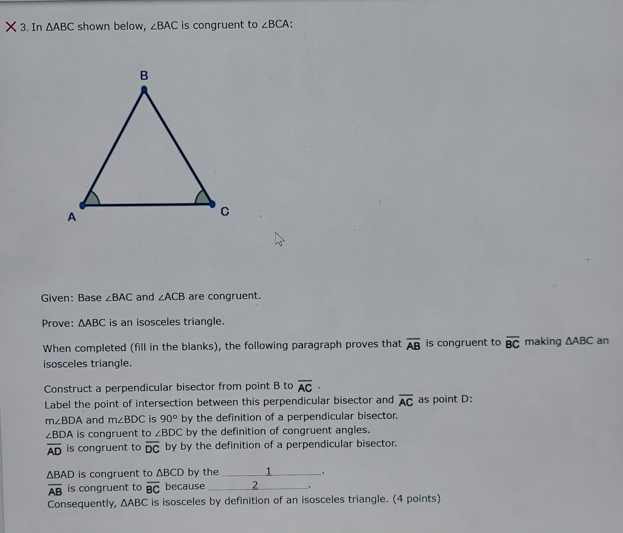 X 3. In AABC shown below, 4BAC is congruent to