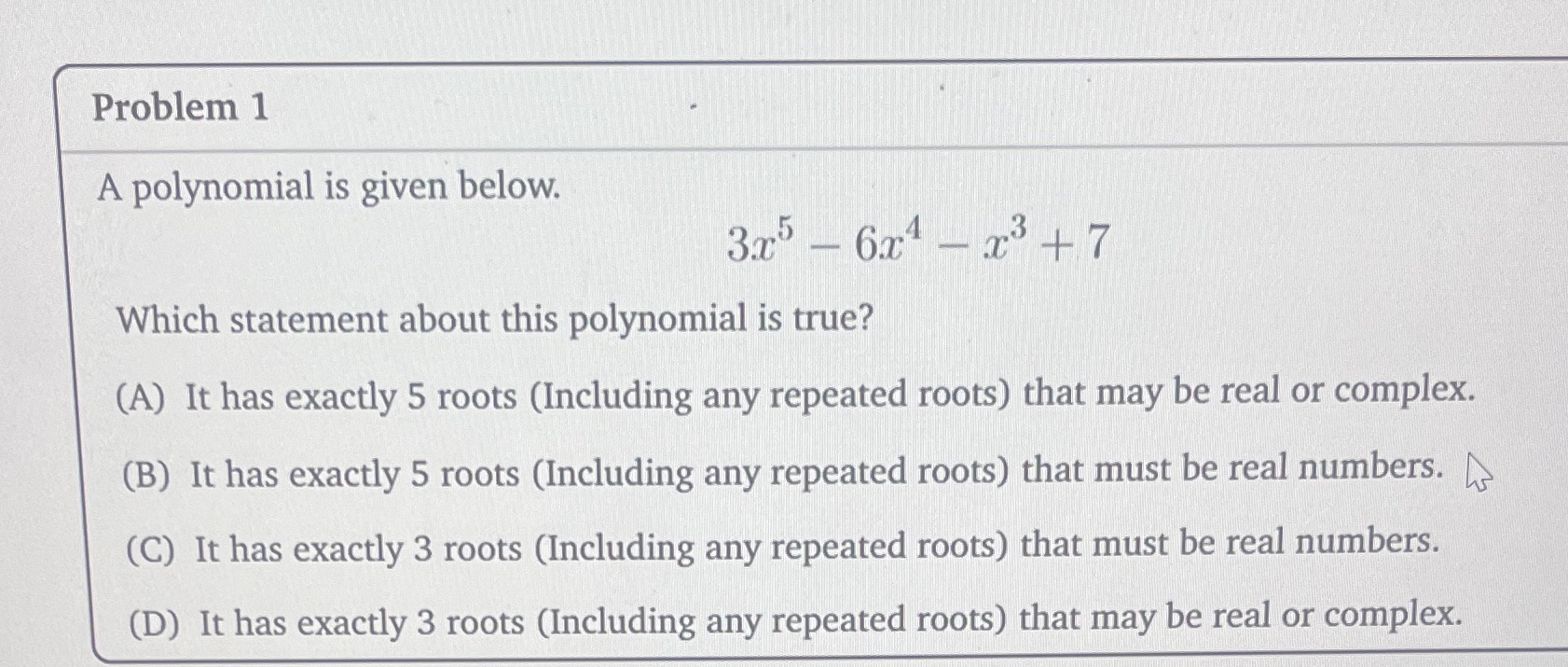 Can you explain? Problem 1 A polynomial is given