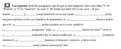 8 Una explosion Read this paragraph to get the