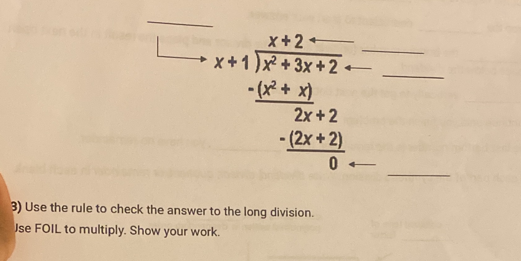 x+ 2 x+1) x2+3x+2 - (x2 + x) 2x + 2 - (2x + 2) 0