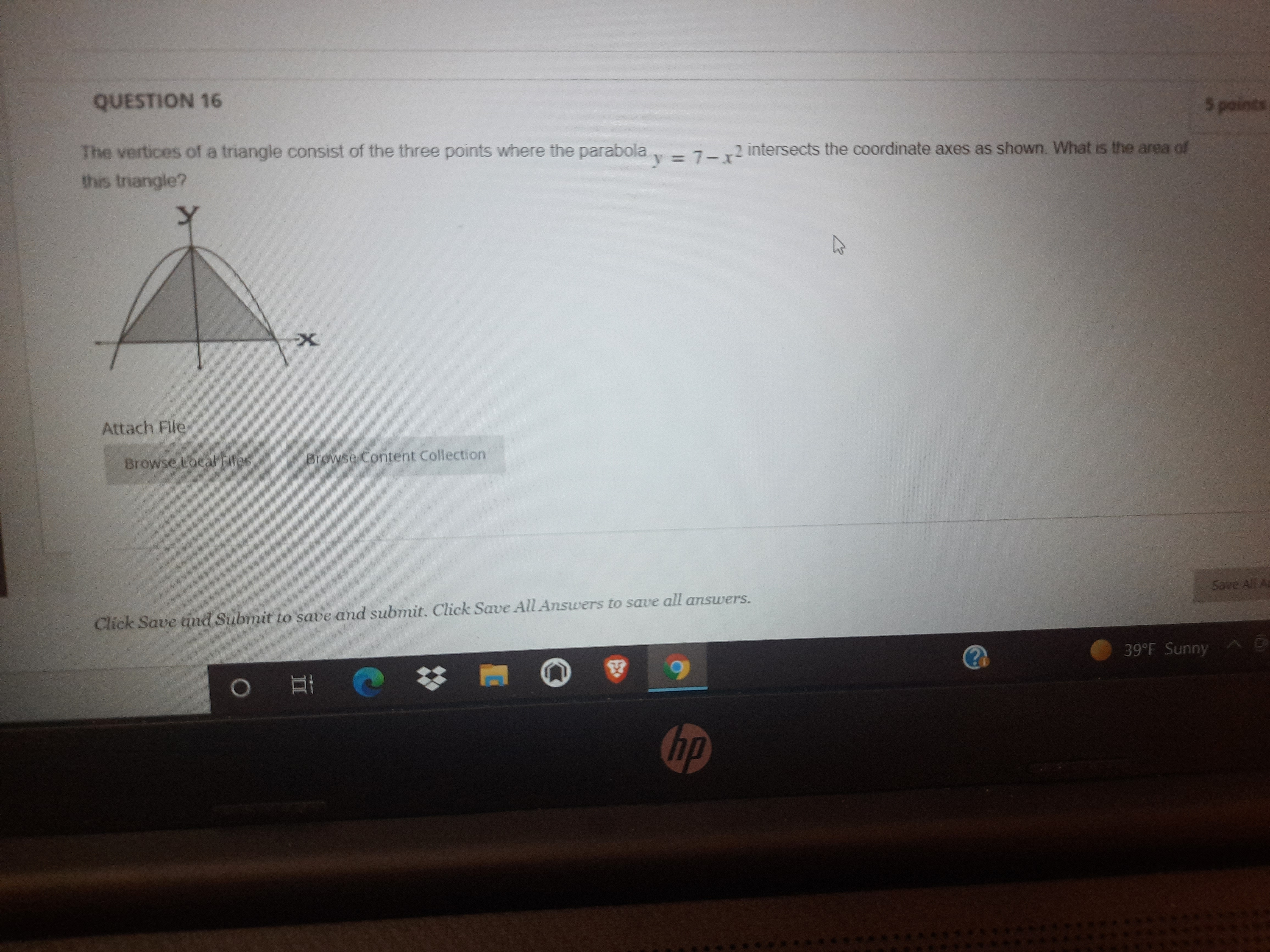 QUESTION 16 The vertices of a triangle consist of