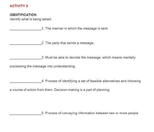 ACTIVITY 3 IDENTIFICATION Identify what is being