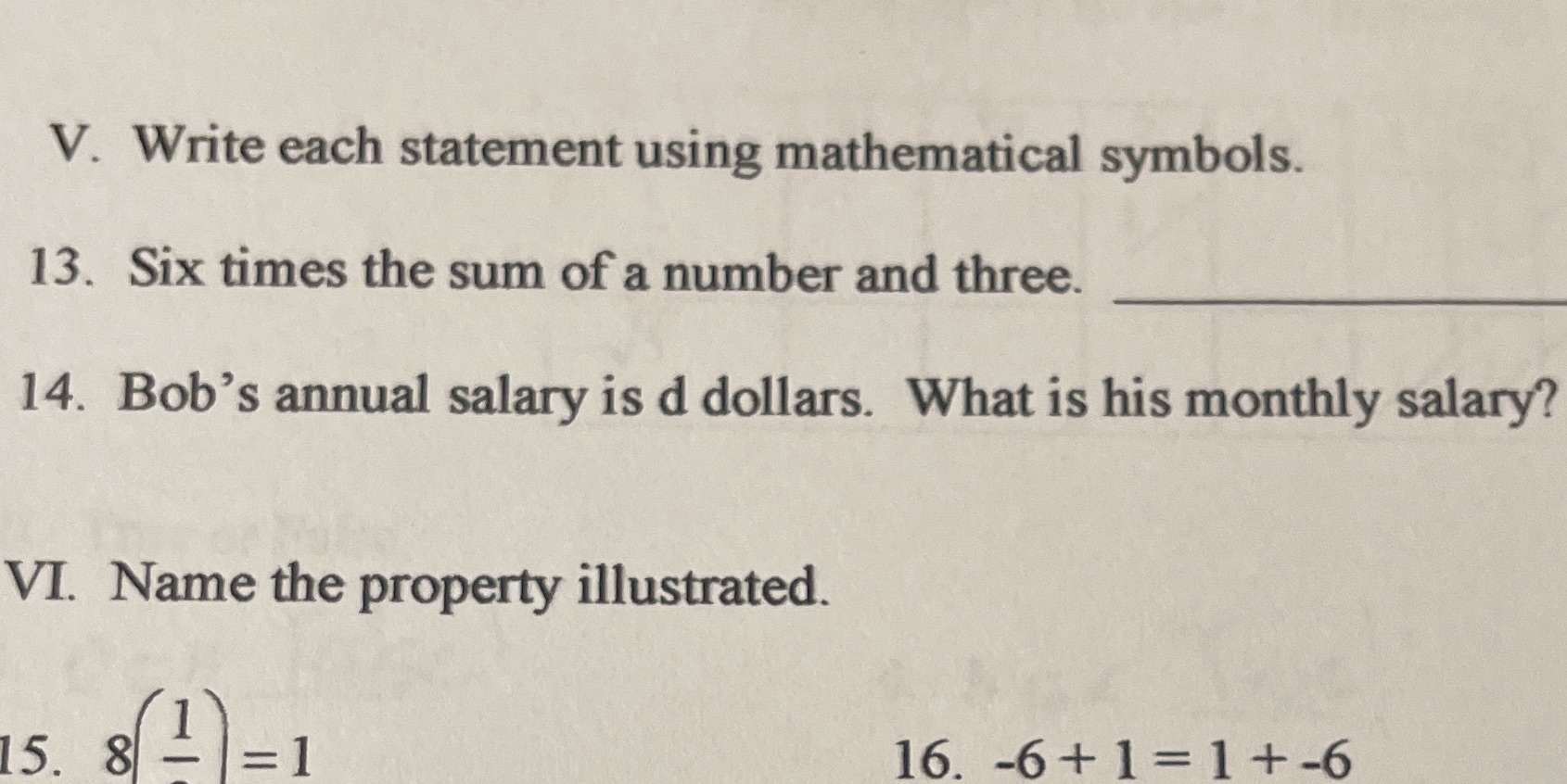 Answer 13 and 14 V. Write each statement using