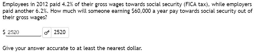 Employees in 2012 paid 4.2% of their gross wages
