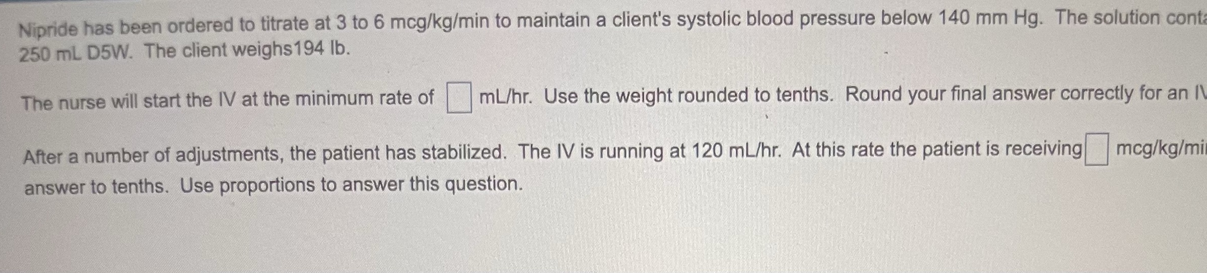 Nipride has been ordered to titrate at 3 to 6