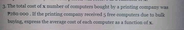 3. The total cost of x number of computers bought