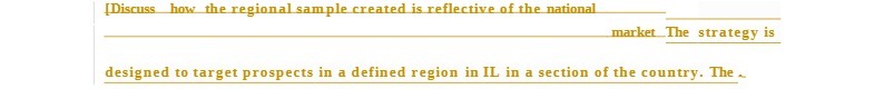 [Discuss how the regional sample created is