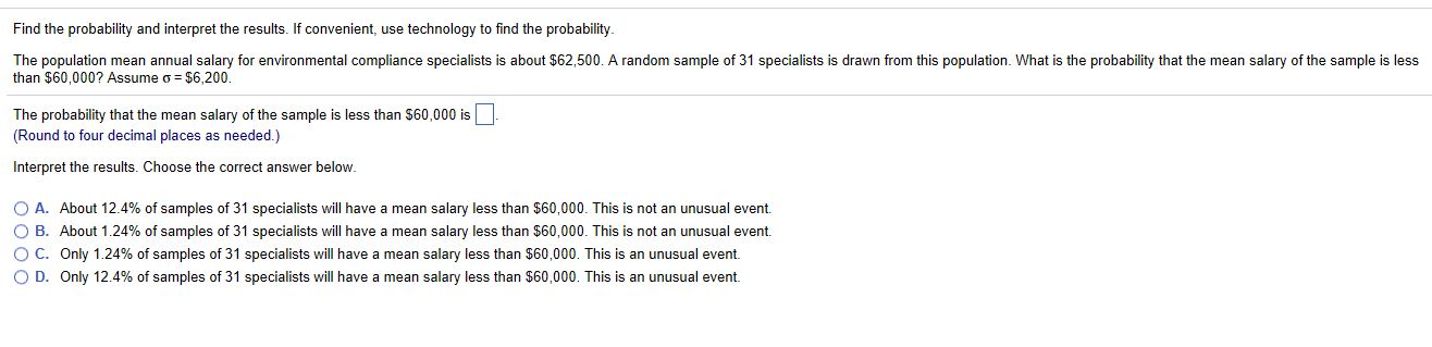 Find the probability and interpret the results.