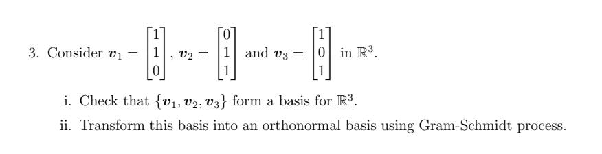 please help the linear algebra, thanks s 3.