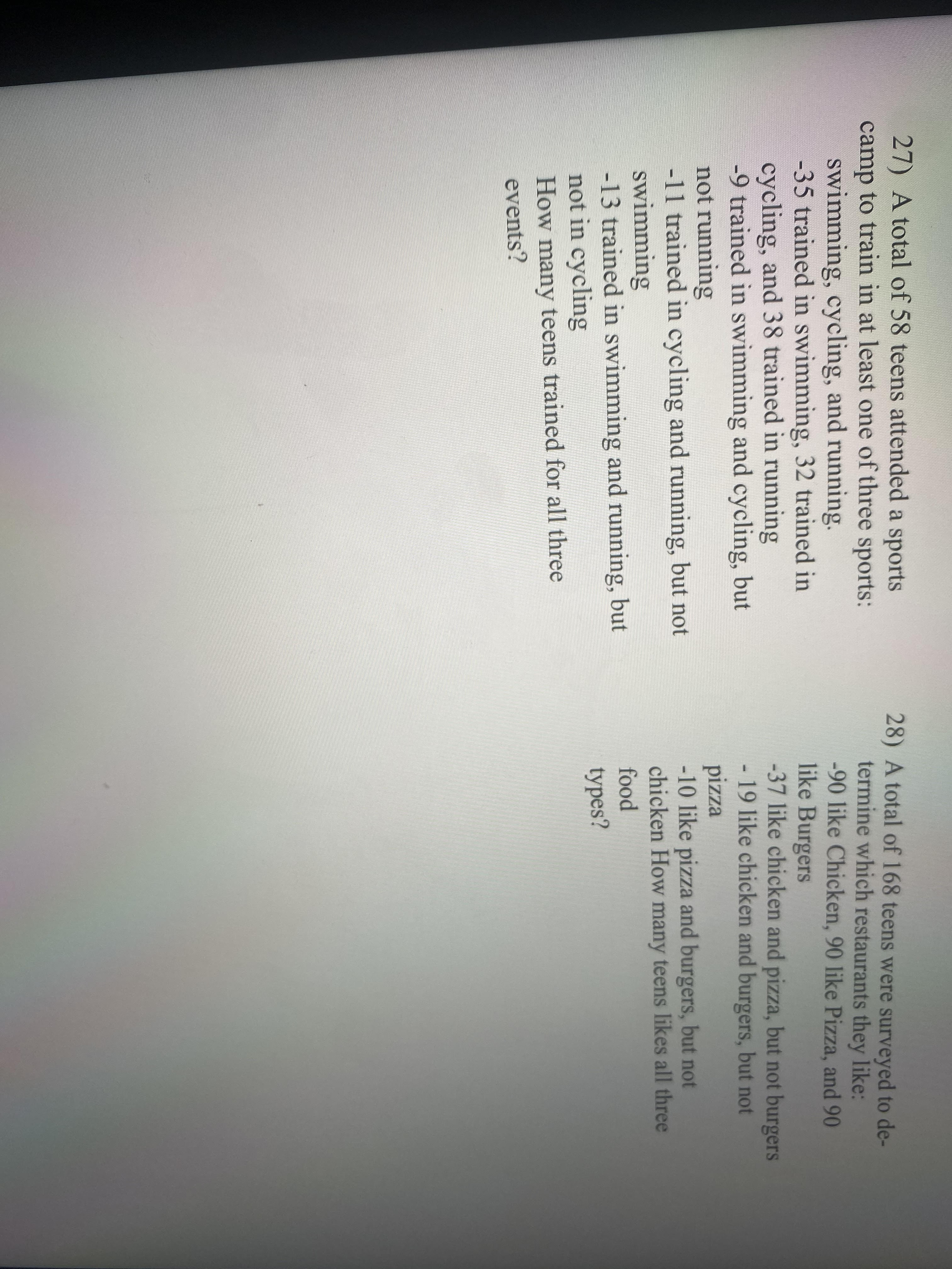 27) A total of 58 teens attended a sports camp to