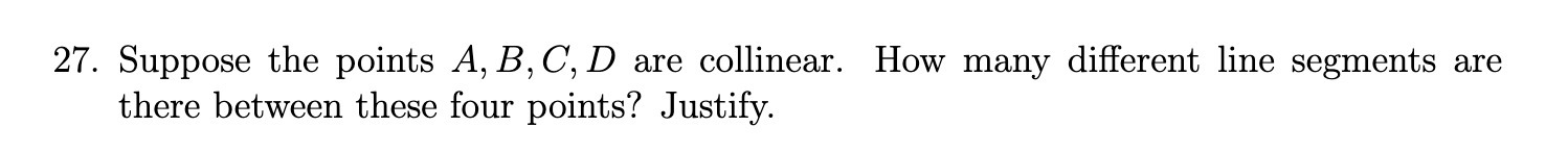 27. Suppose the points A, B, C, D are collinear.