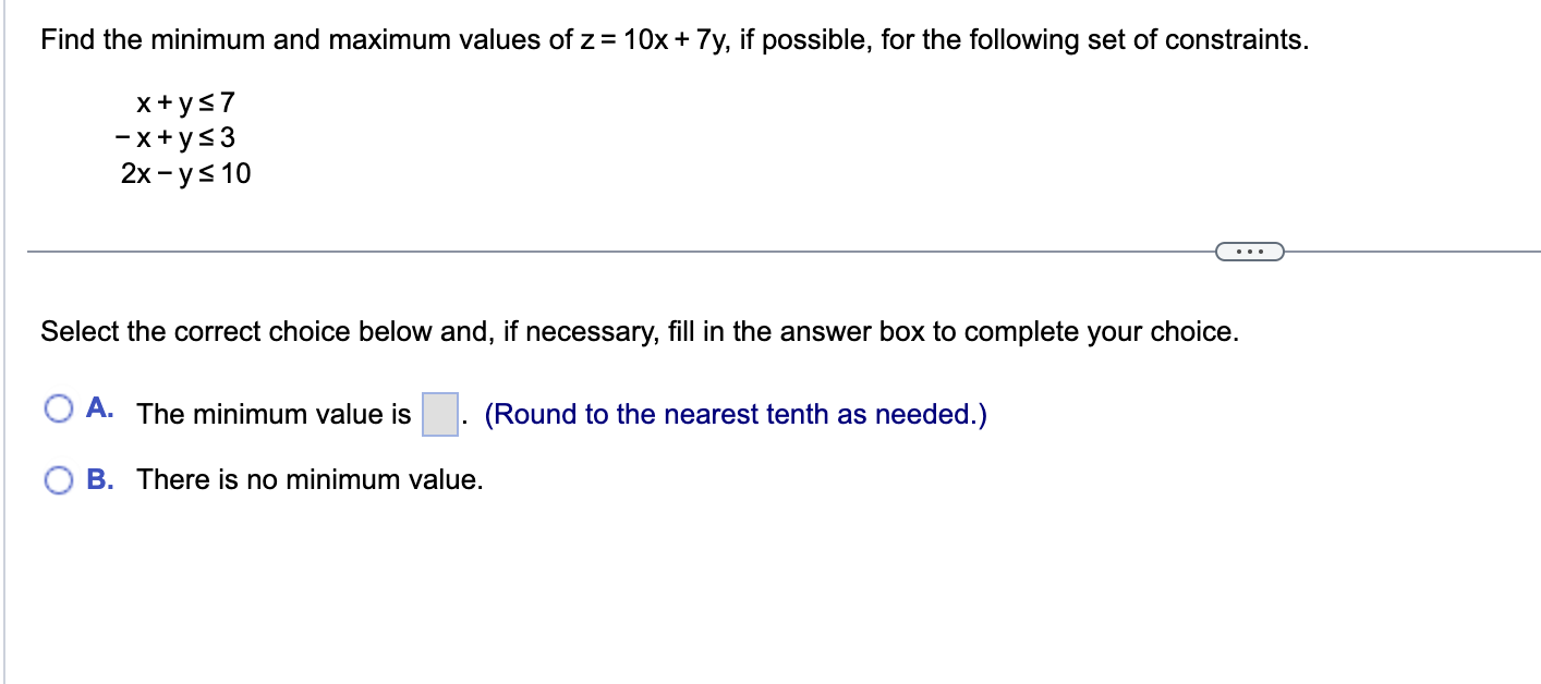 1. Find the minimum and maximum values of z = 5x