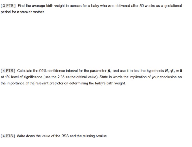 [3 PTS ] Find the average birth weight in ounces