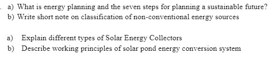a) What is energy planning and the seven steps