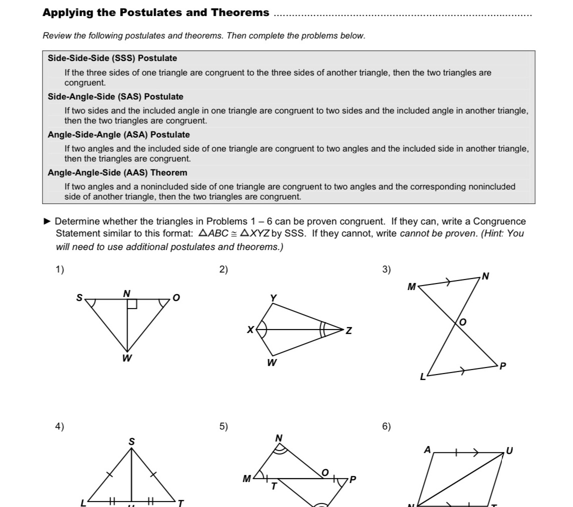 Applying the Postulates and Theorems Review the