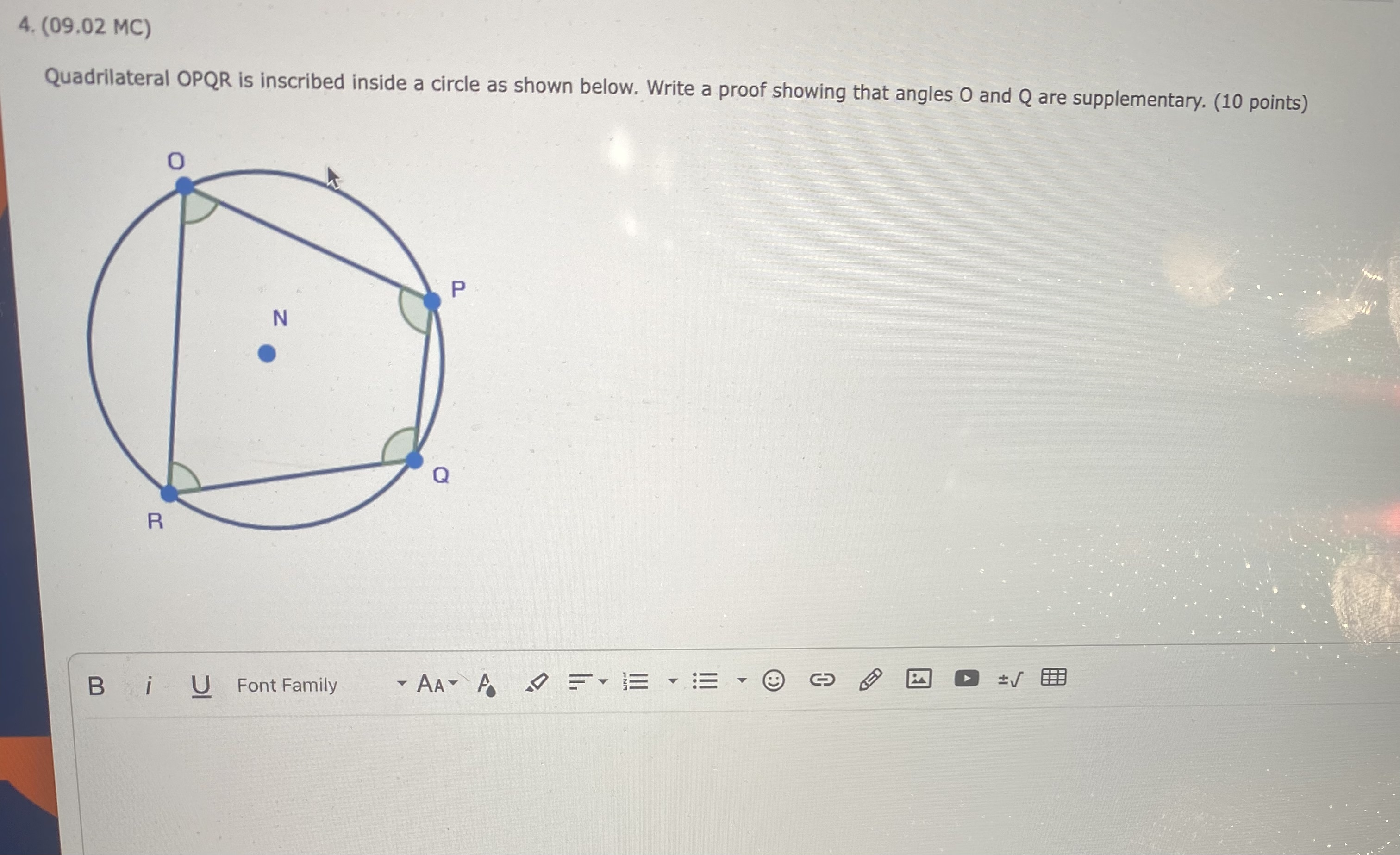 4. (09.02 MC) Quadrilateral OPQR is inscribed
