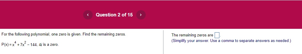 < Question 1 of 15 Solve the following equation.