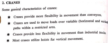 2. CRANES Some general characteristics of cranes: