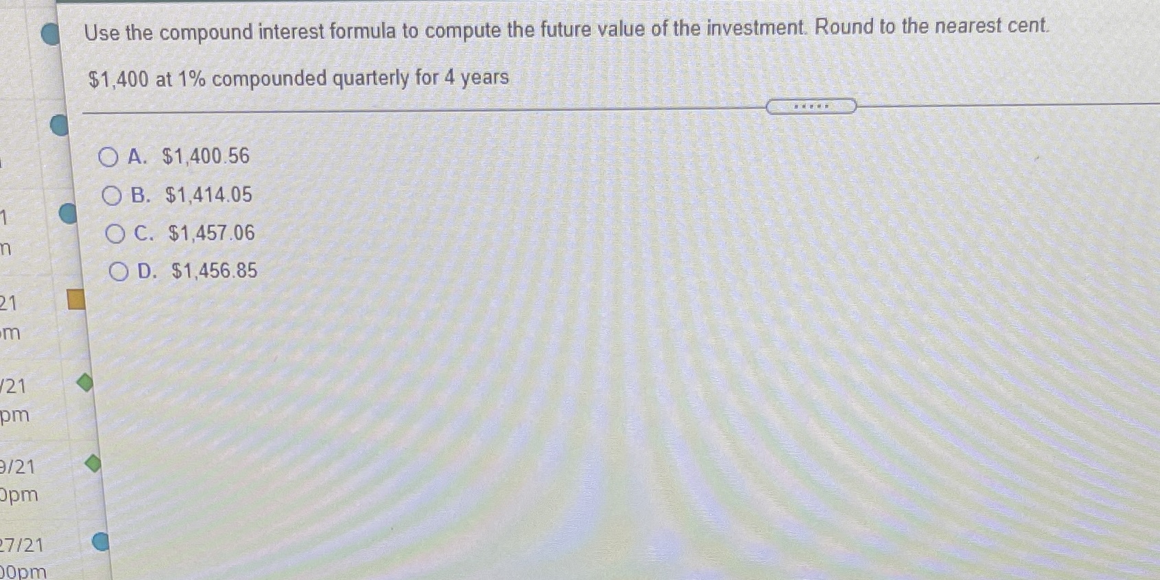 Use the compound interest formula to compute the