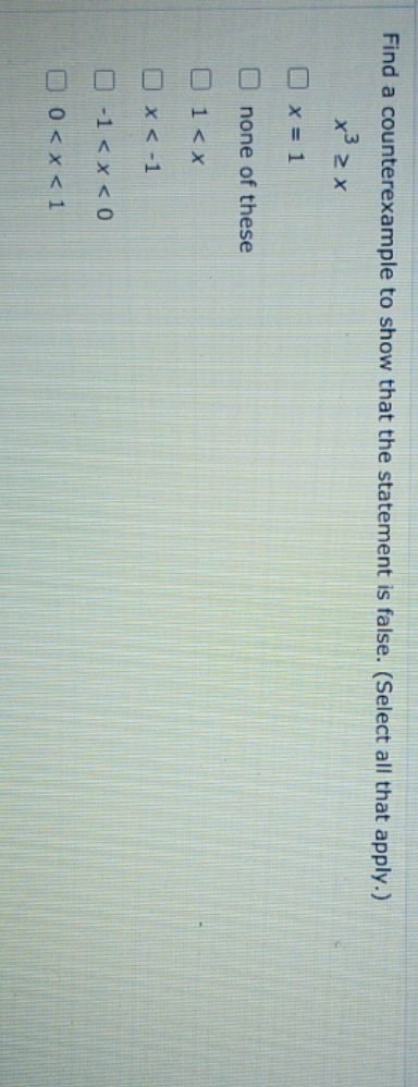 10 Counterexample to show statement is false