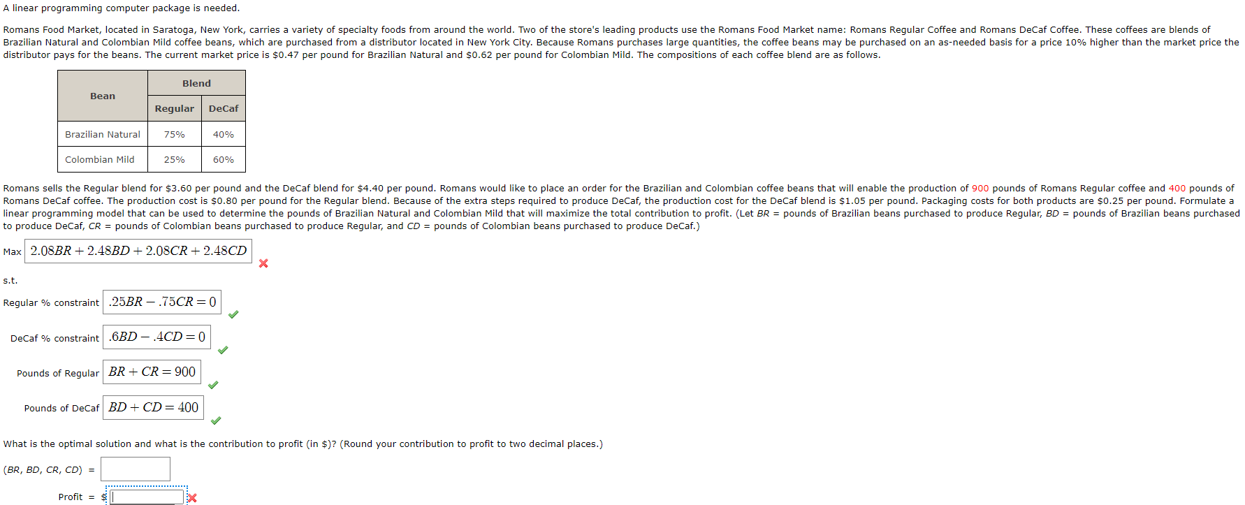 I am stuck and can not figure out the max and