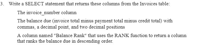 3. Write a SELECT statement that returns these