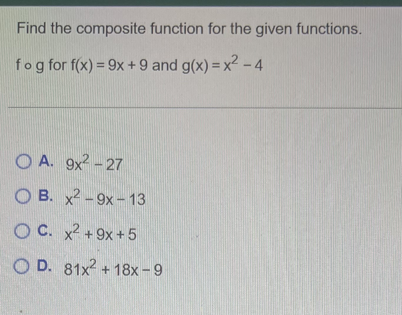Find the composite function for the given
