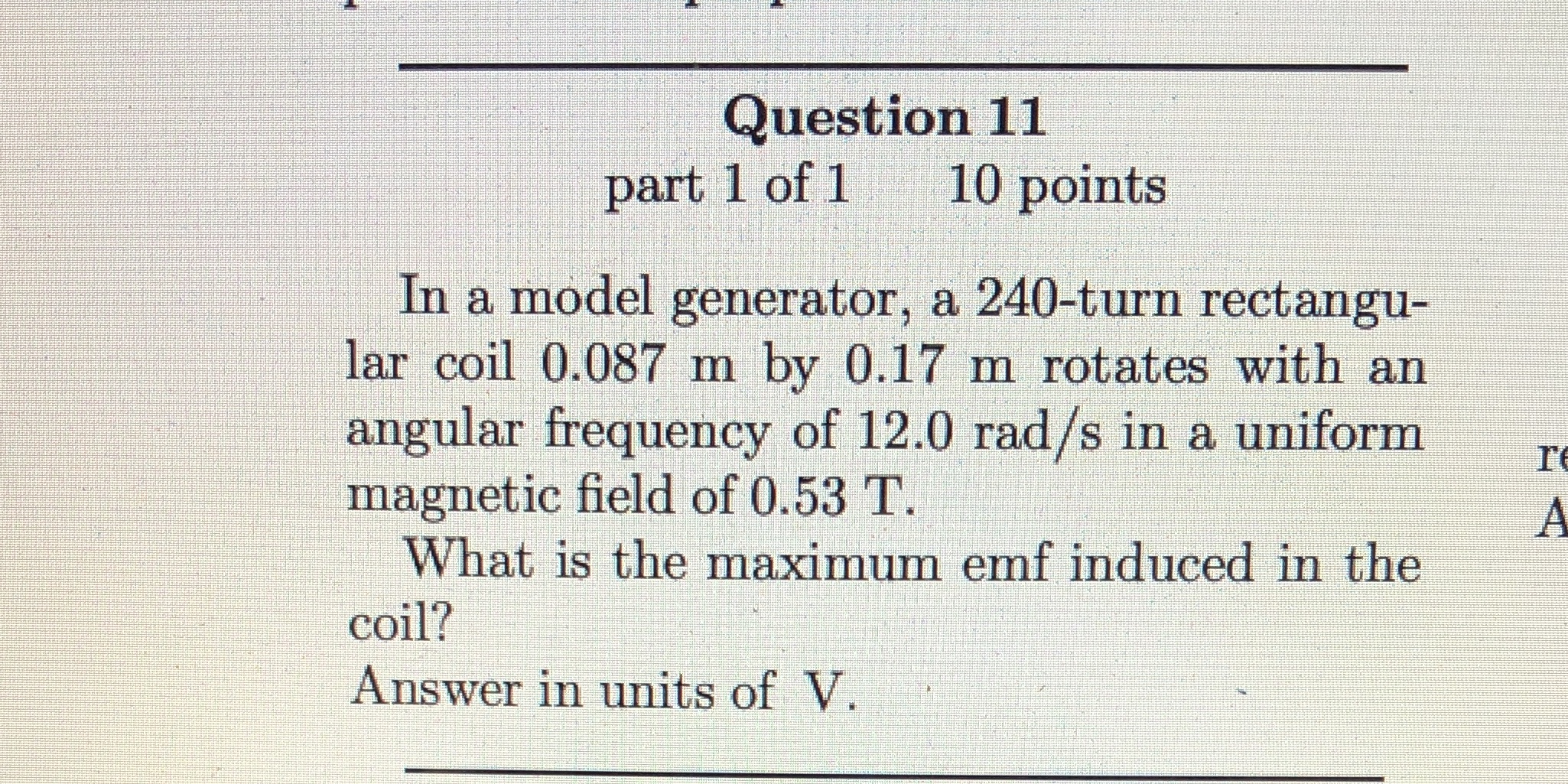 Question 11 part 1 of 1 10 points In a model
