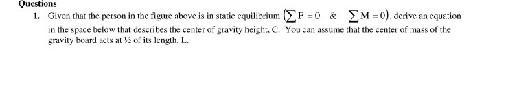 Questions 1. Given that the person in the figure