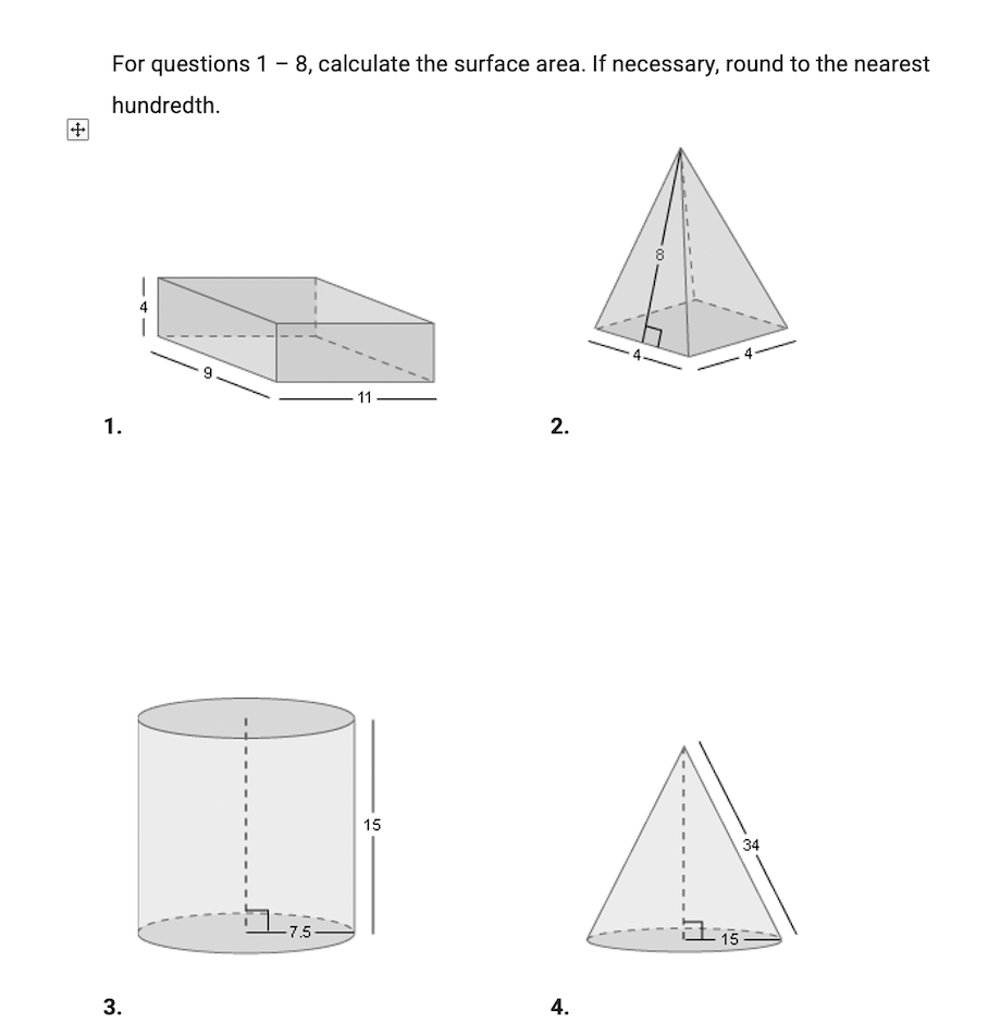 For questions 1 - 8, calculate the surface area.