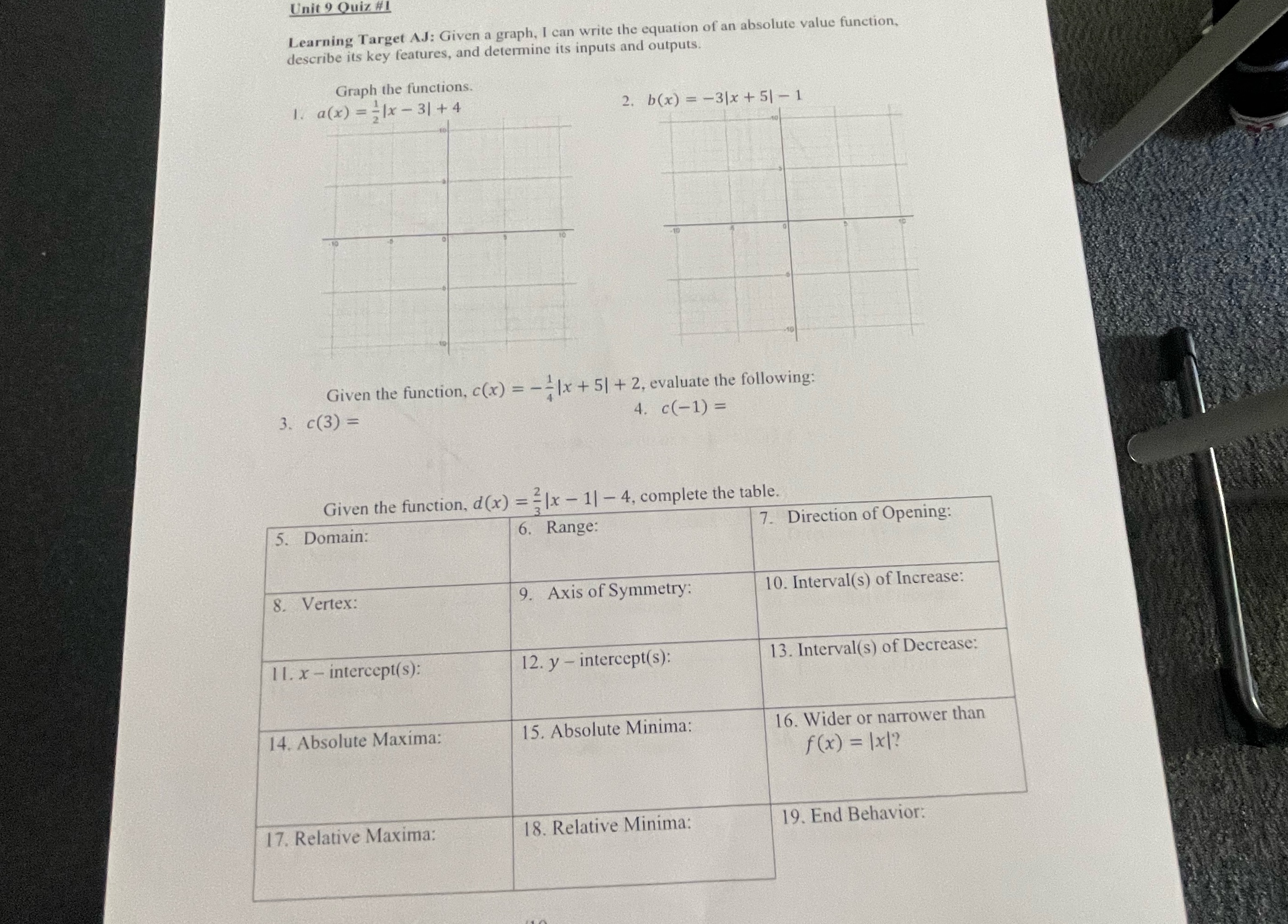 Unit 9 Quiz #1 Learning Target AJ: Given a graph,