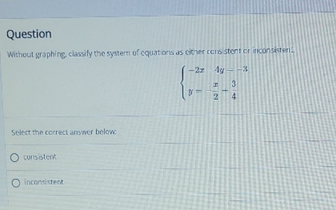 please answer Question Without graphing, classify