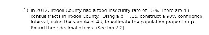 1) In 2012, Iredell County had a food insecurity