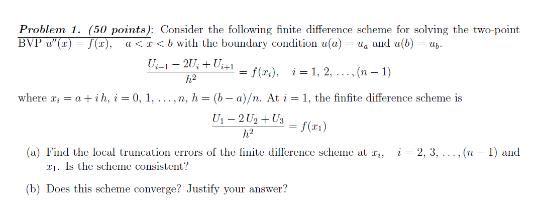 Problem 1. (50 points): Consider the following