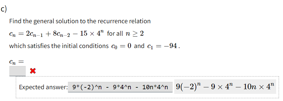 Find the general solution to the recurrence