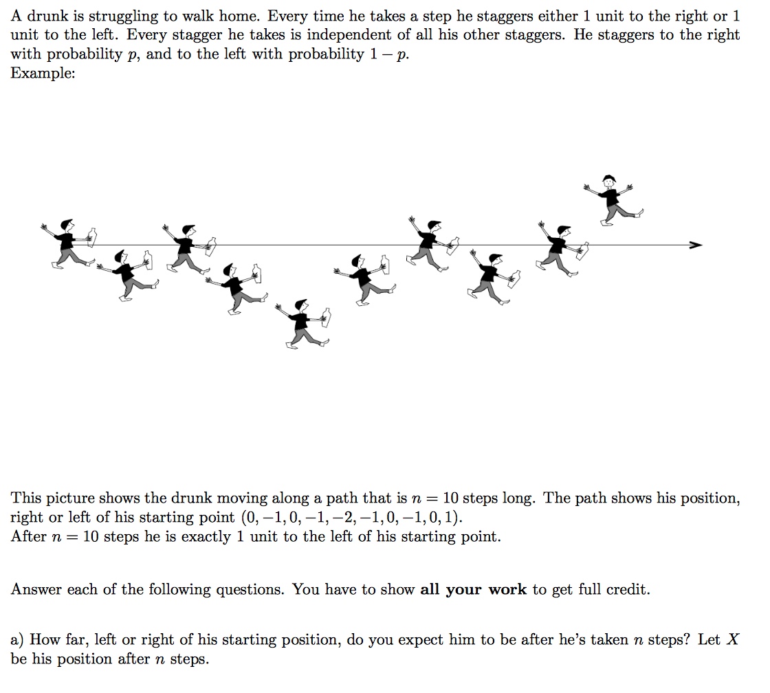 A drunk is struggling to walk home. Every time he