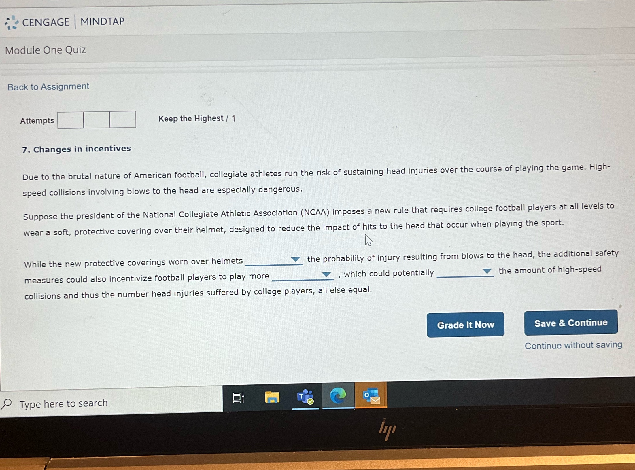 '2: CENGAGE l MINDTAP Module One Quiz Back