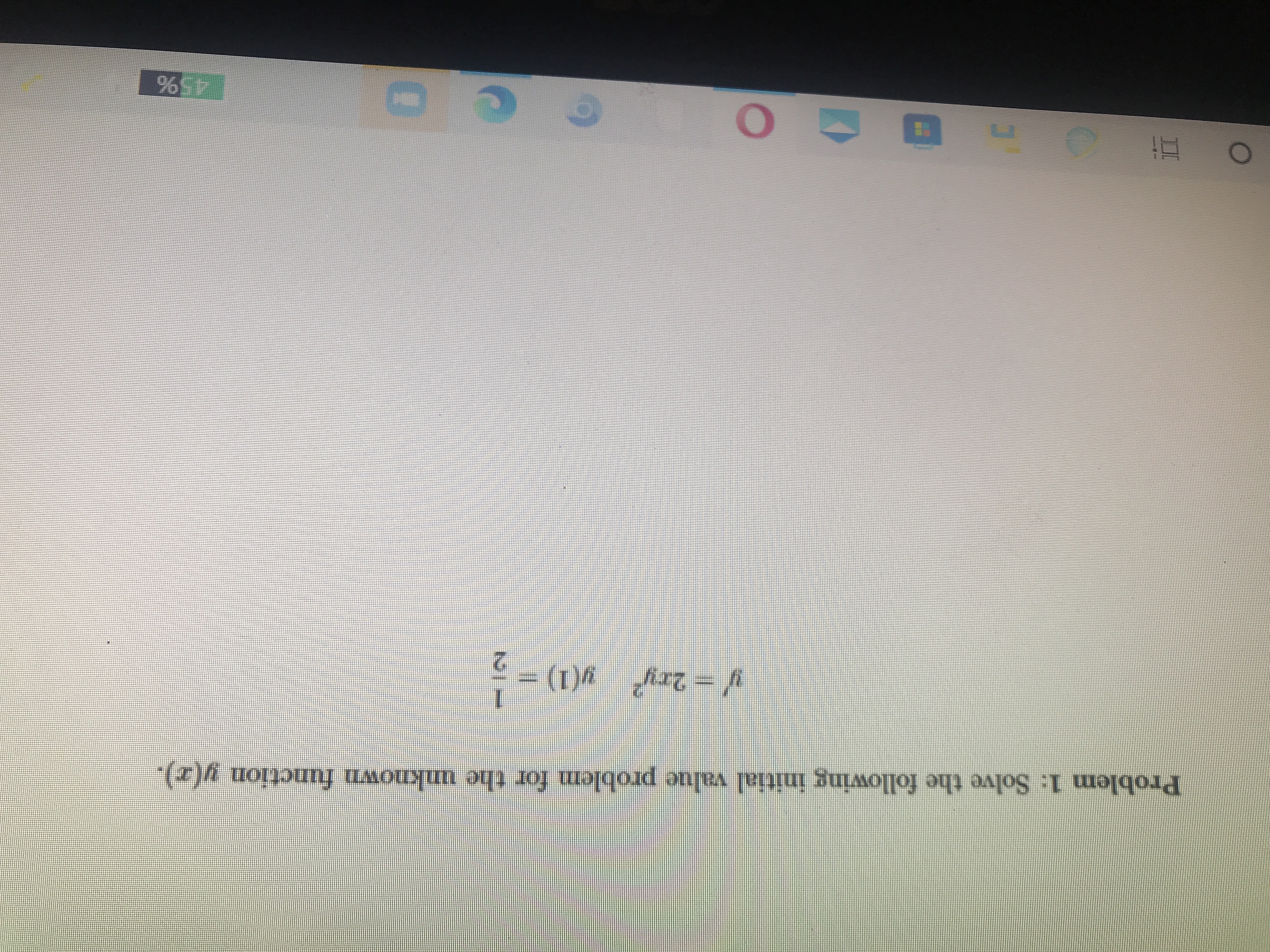 Problem 1: Solve the following initial value