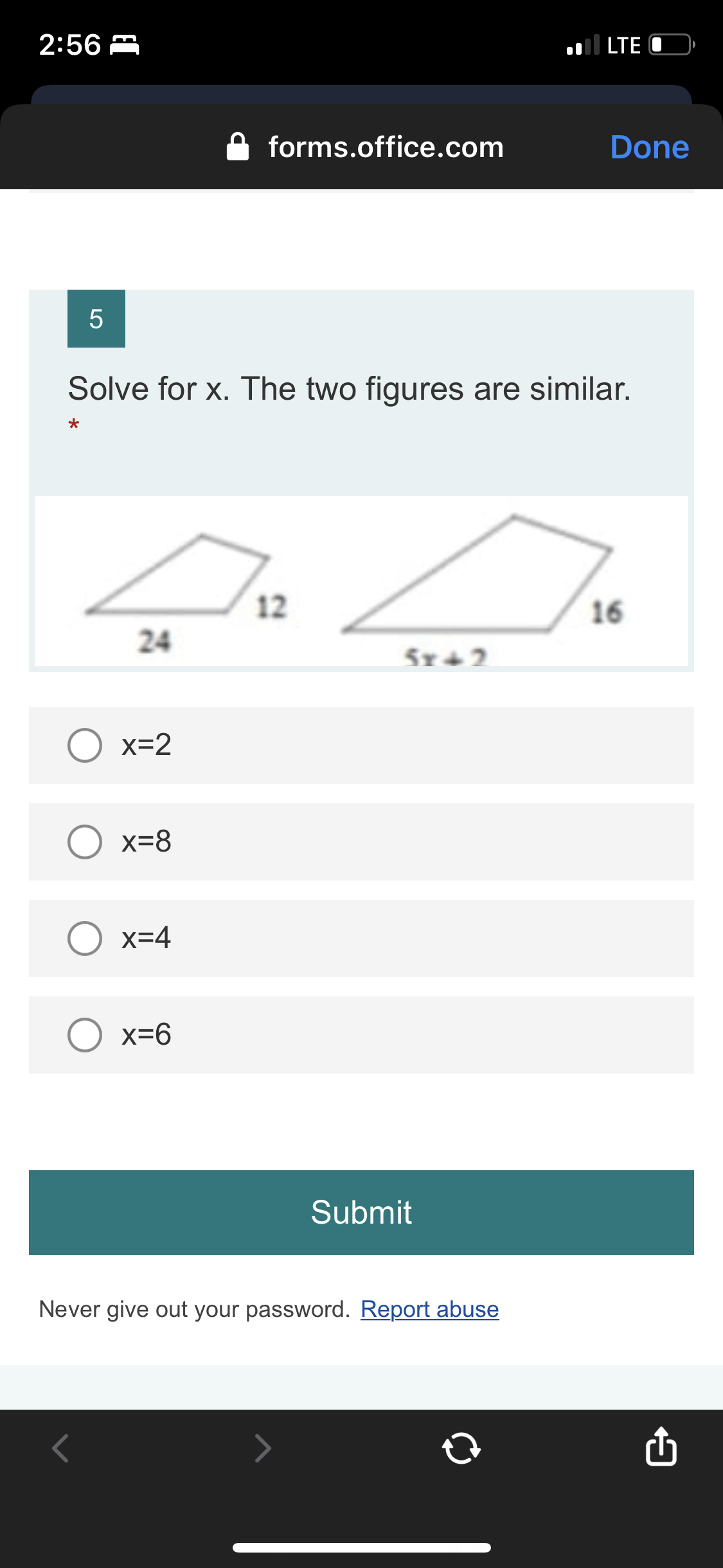 2:56 m LTE O forms.office.com Done 4 Solve for x.