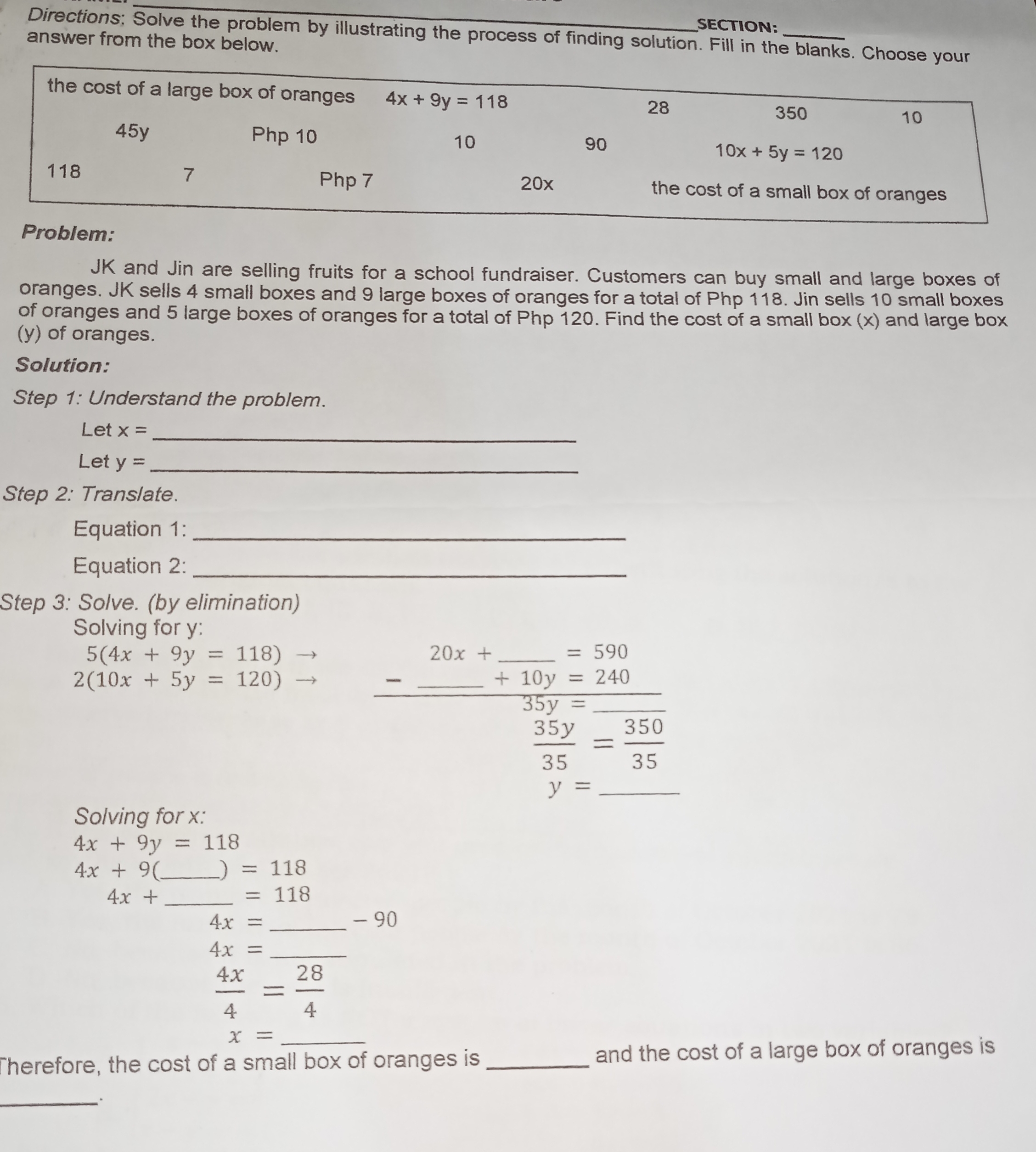 SECTION: Directions: Solve the problem by