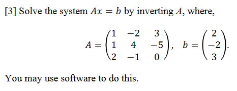 please solve by showing work. [3] Solve the