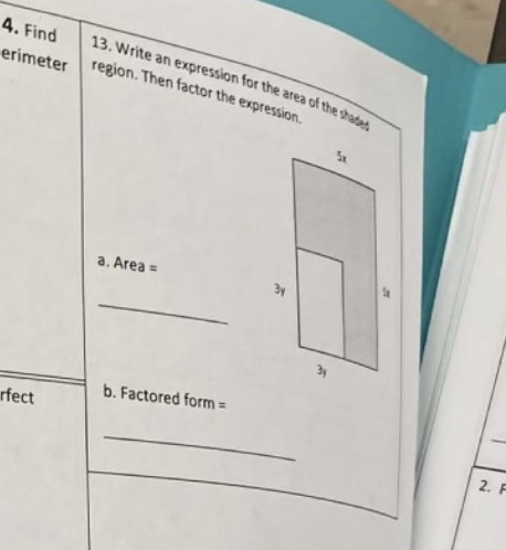 4. Find 13. Write an expression for the area of