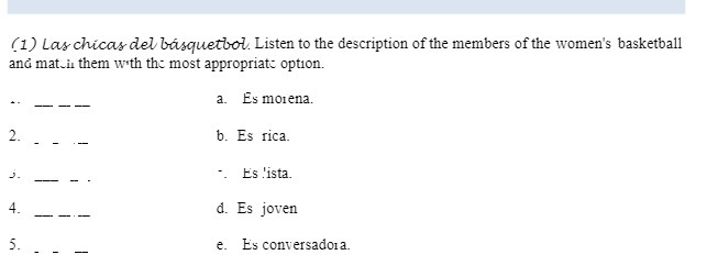 (1) Las chicas del basquetbol. Listen to the