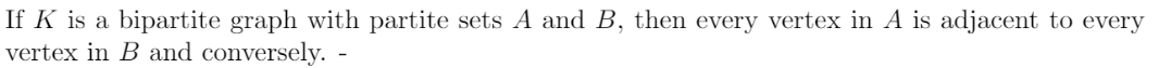 If K is a bipartite graph with partite sets A and