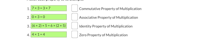 1 7 *3 =3x7 Commutative Property of